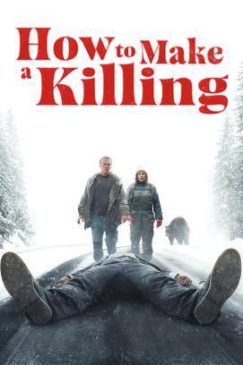 How to Make a Killing stream