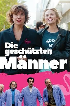 Die geschützten Männer stream