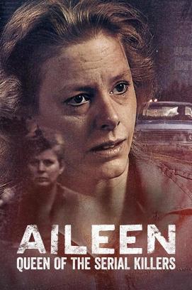 Aileen: Queen of the Serial Killers stream