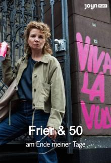 Frier und Fünfzig - Am Ende meiner Tage - Staffel 1 stream