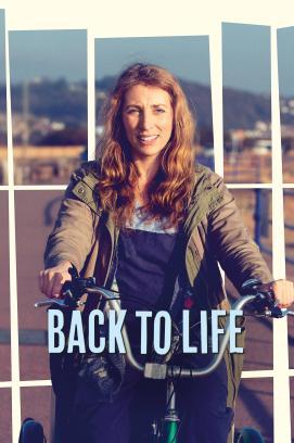 Back to Life - Staffel 1 stream