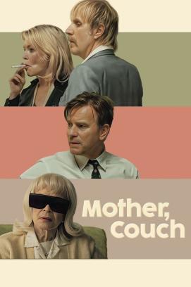 Mother, Couch stream