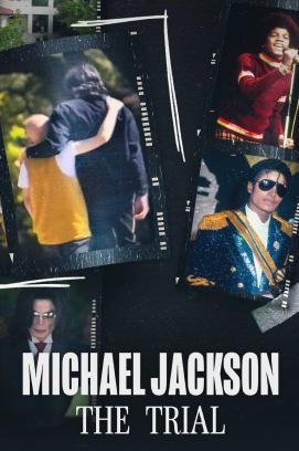 Michael Jackson: Der Jahrhundertprozess - Staffel 1 stream