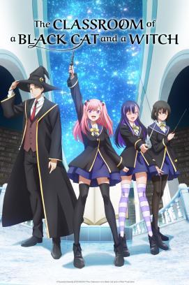 The Classroom of a Black Cat and a Witch - Staffel 1 *Subbed* stream