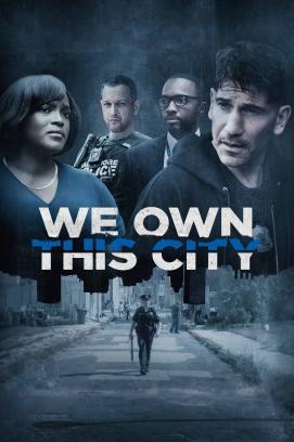 We Own This City - Staffel 1 stream