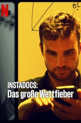 Instadocs: Das große Wettfieber stream