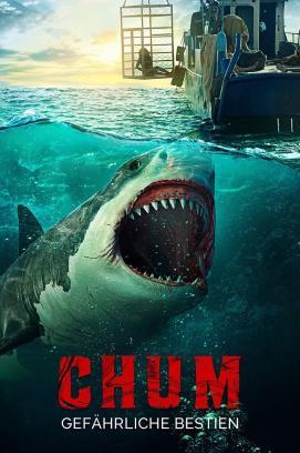 Chum - Gefährliche Bestien stream